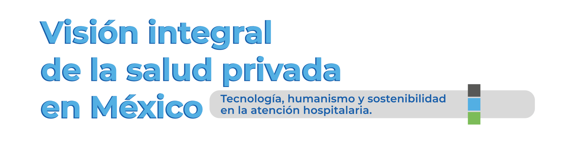 Visión integral de la salud privada